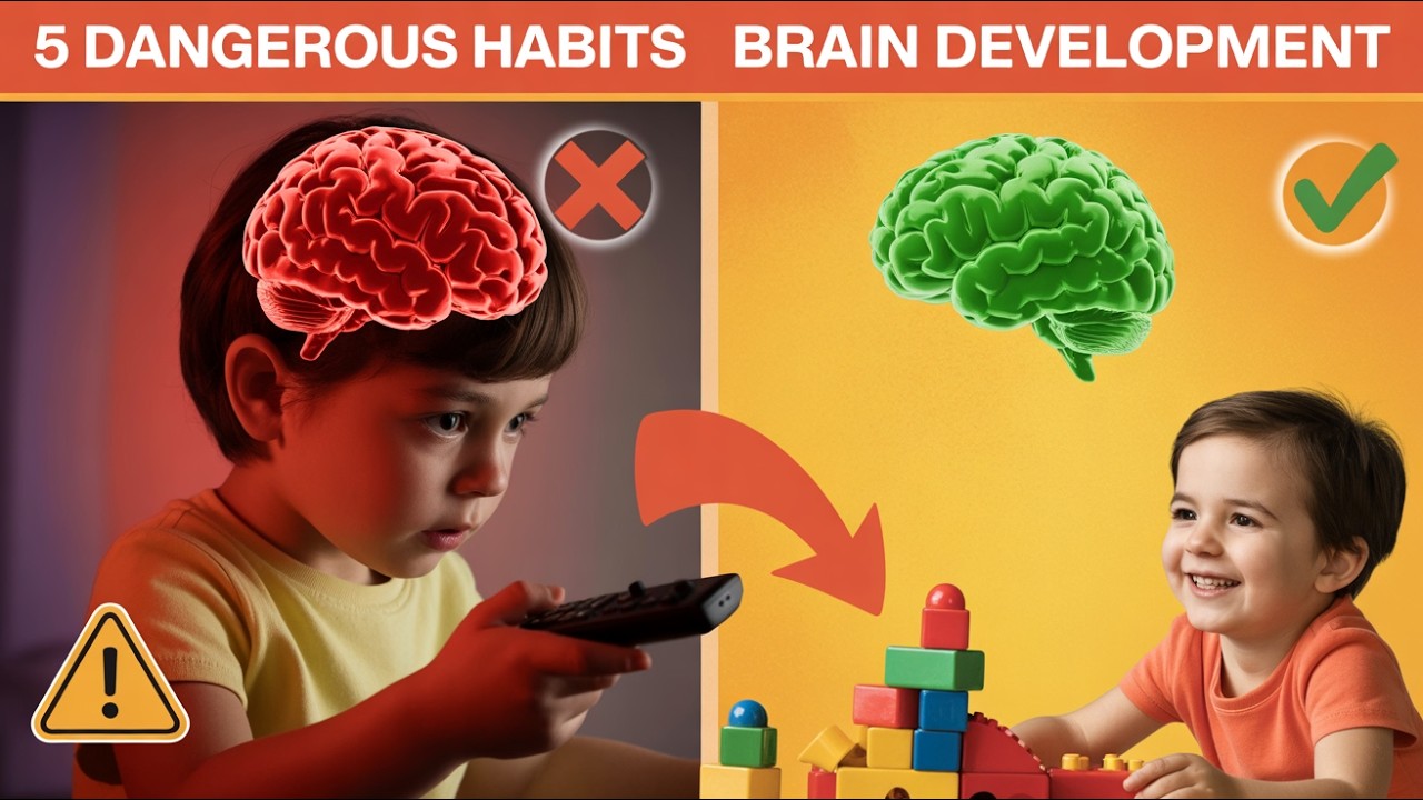 The 5 MOST DANGEROUS habits that harm your child's BRAIN DEVELOPMENT
