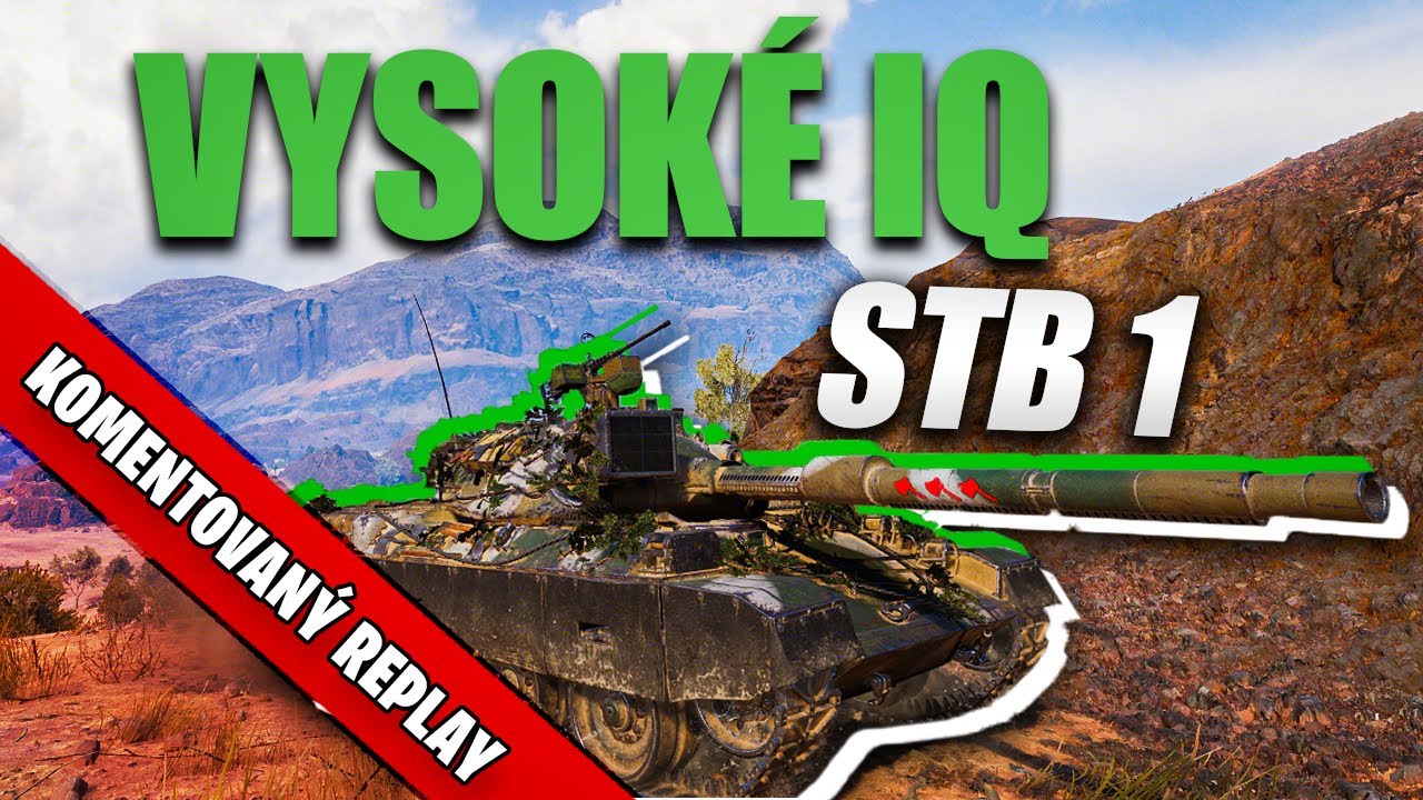 World of Tanks/ Komentovaný replay/ STB 1