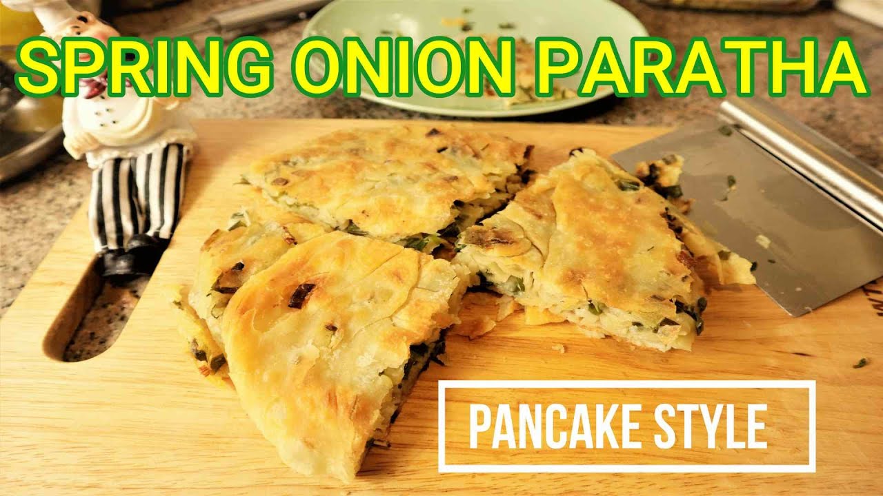 SPRING ONION FLAKY PARATHA (Pancake) प्याज्कालीको पराठा @siimplyvegetariian