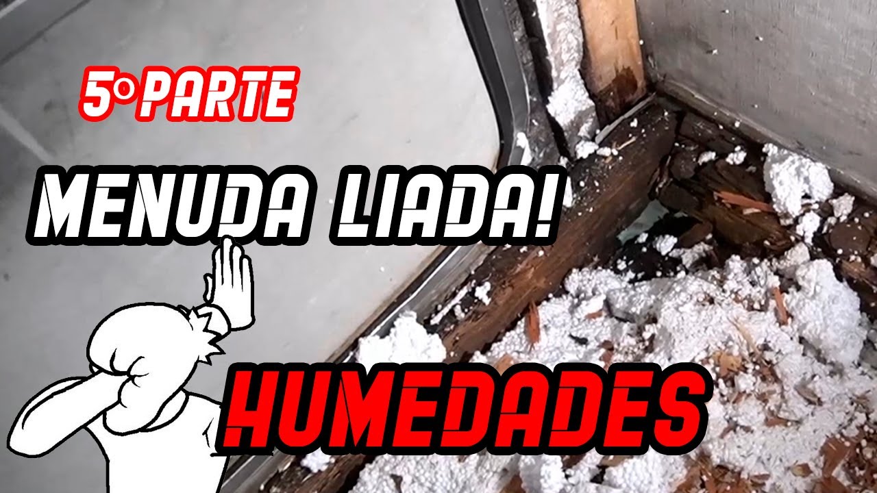5#⚠️ Reparación HUMEDADES.😱 Horror!!, mas problemas... esto es ya una RESTAURACIÓN de Autocaravana