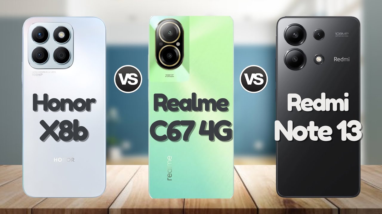 Honor X8b Vs Redmi Note 13 4G Vs Realme C67 4G | @EficienTechs👈👀