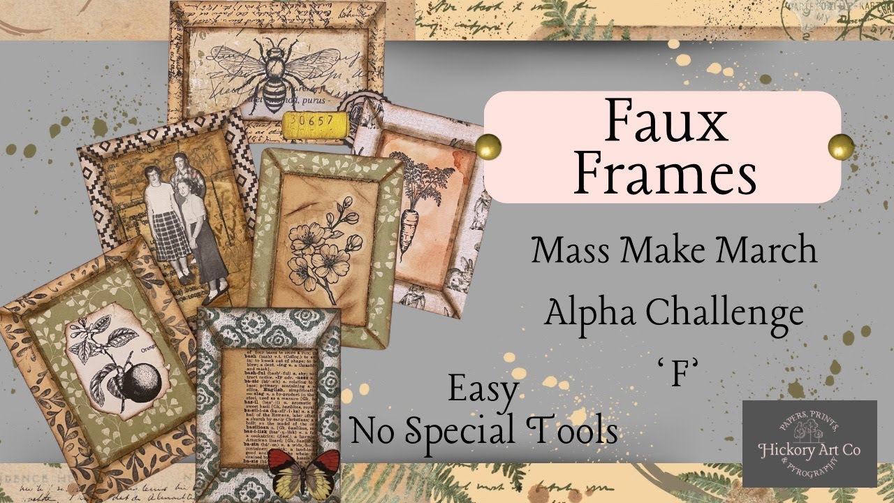 Faux Frames - Easy Junk Journal Embellishments, No Special Tools Needed