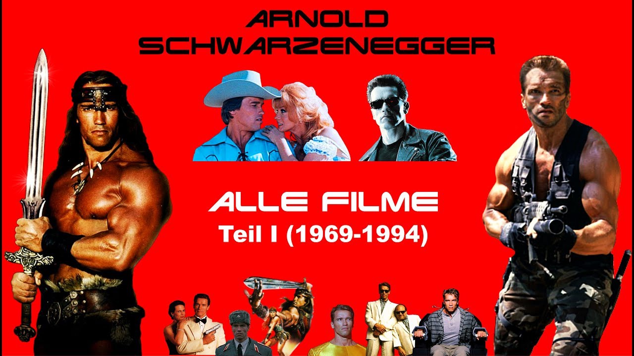Alle Arnold Schwarzenegger Filme Teil I (1969-1994)