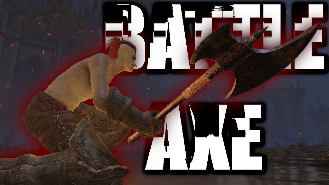 Ranking Elden Ring's Battle Axe
