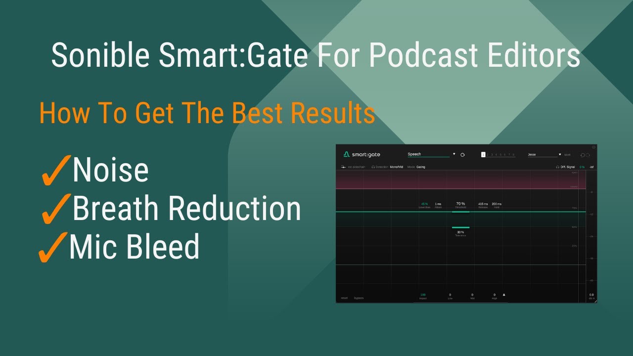 How To Use Sonible Smart:Gate As A Podcast Editor To Gate Your Audio & Reduce The Volume Of Breaths