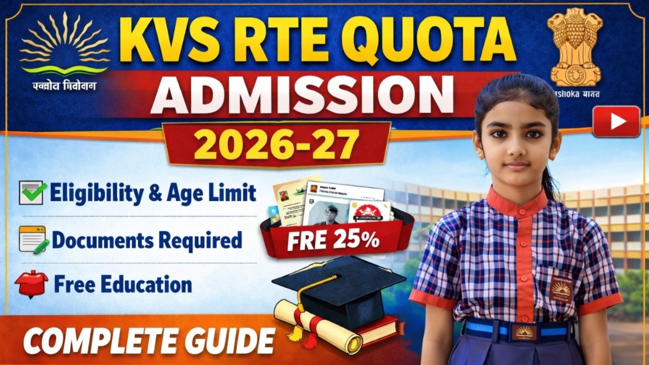 KVS RTE Quota Admission 2026-27 | Complete Details, Rules & Documents | KV Admission Guide
