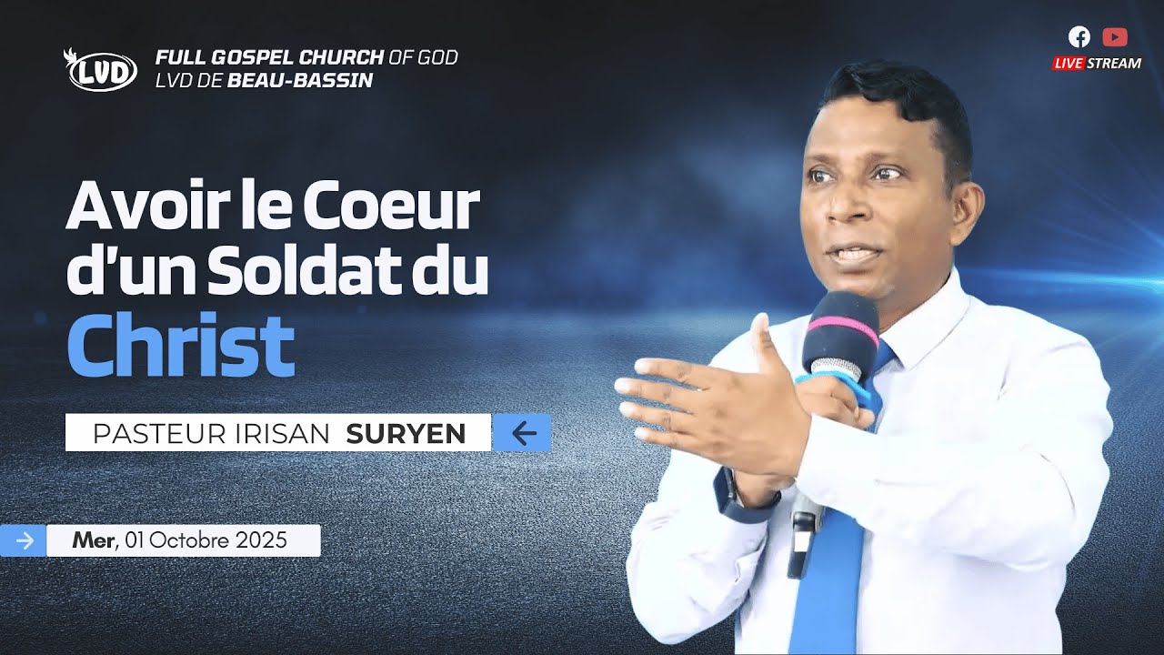 Avoir le Coeur d’un Soldat du Christ | Pasteur Irisan Suryen  [ Kisnen ] | Mercredi 1er Octobre 2025