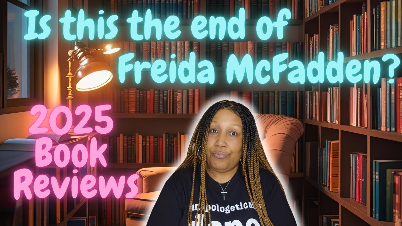 2025 Thrillers I've Read | Freida McFadden plus a new author