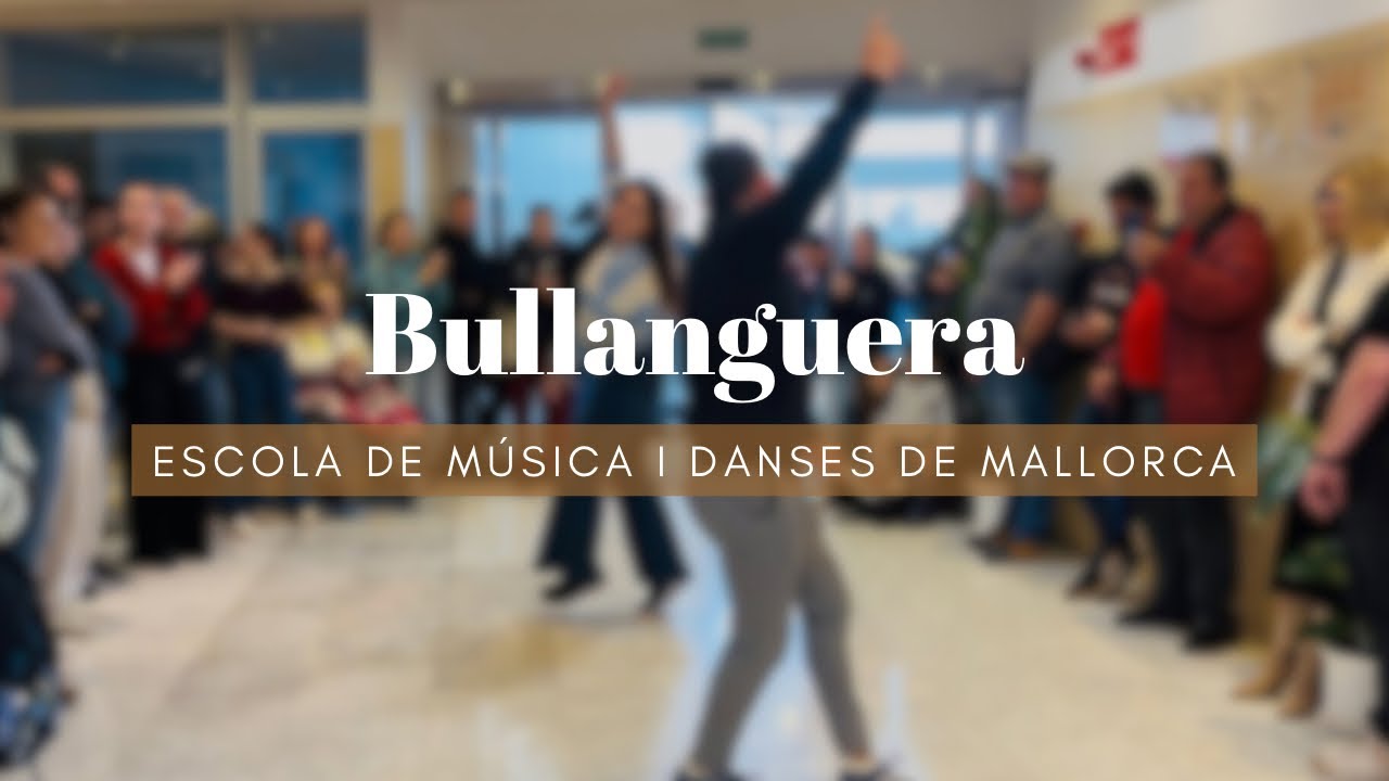 Bullanguera - Escola de Música i Danses de Mallorca - Sant Joan de Déu (7/3/26)