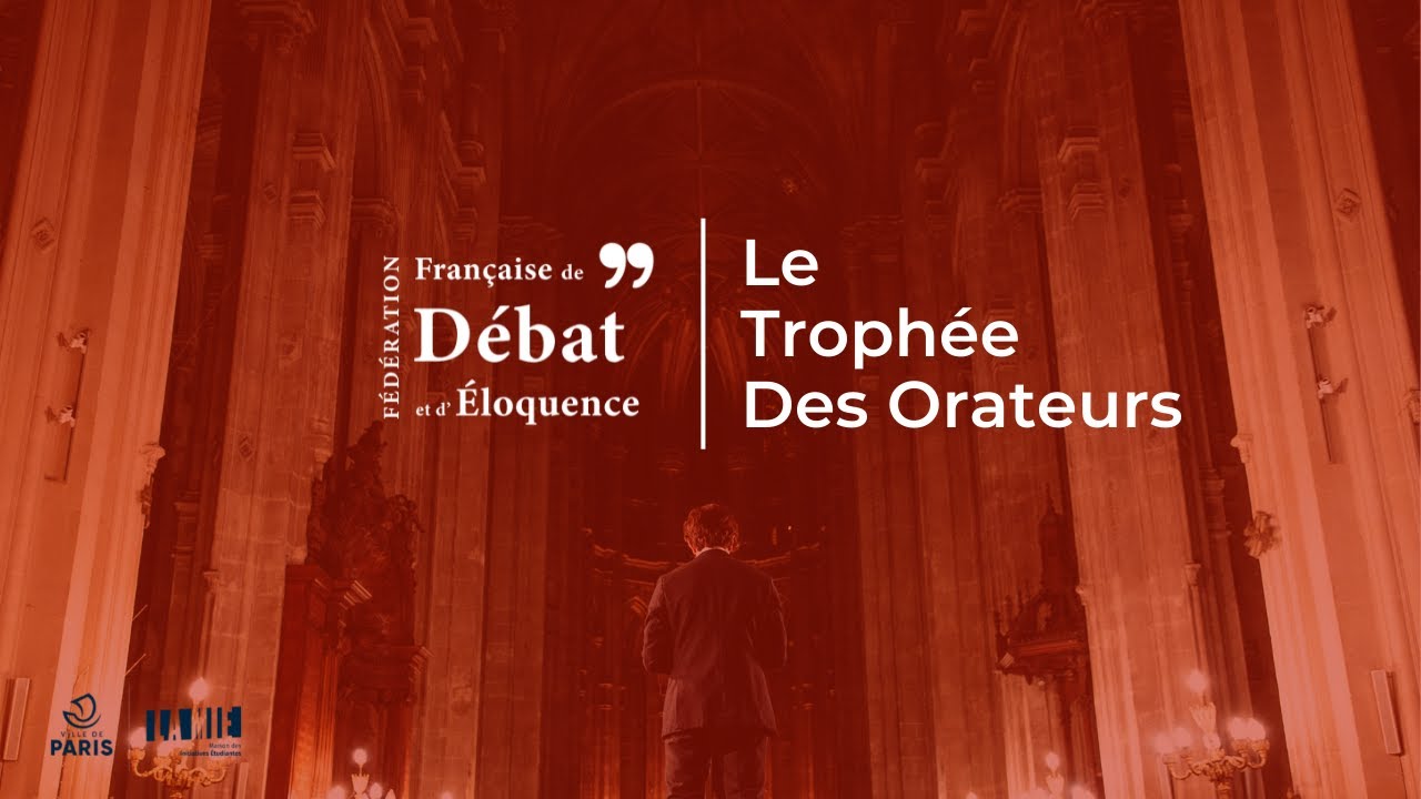 Le Trophée des Orateurs - 6ème édition