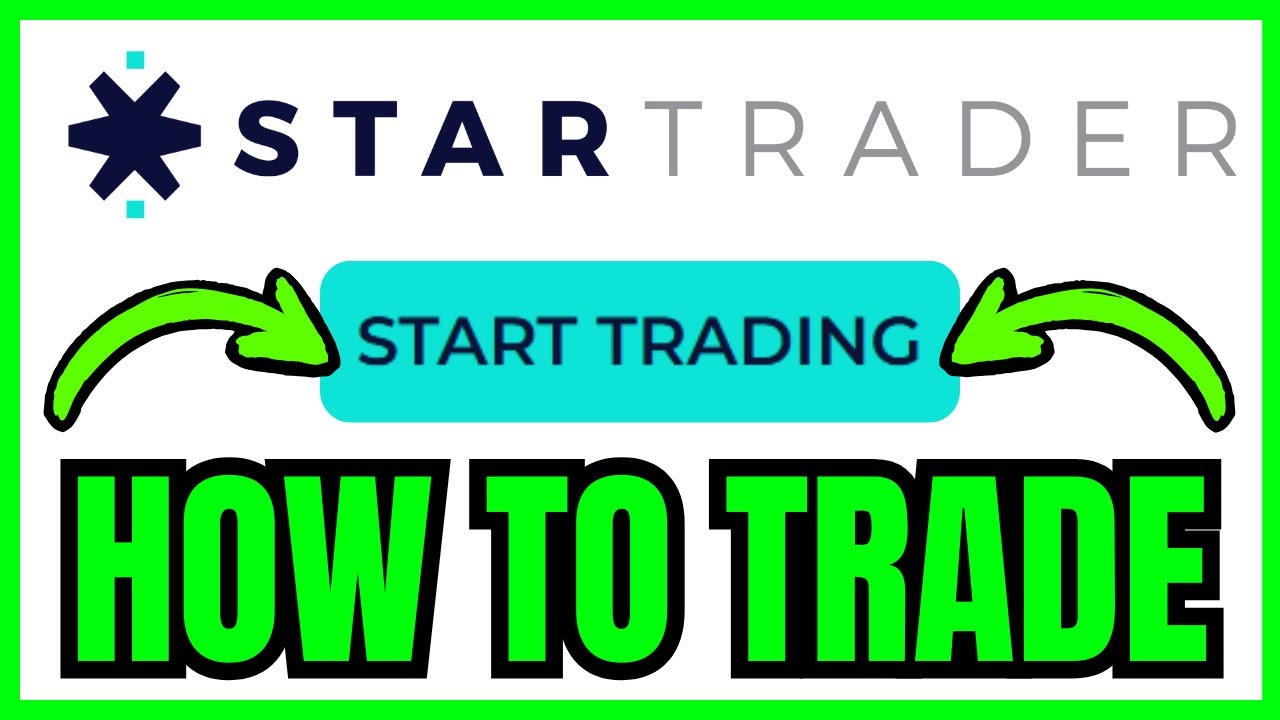 How To TRADE On StarTrader (QUICK & EASY) 2026