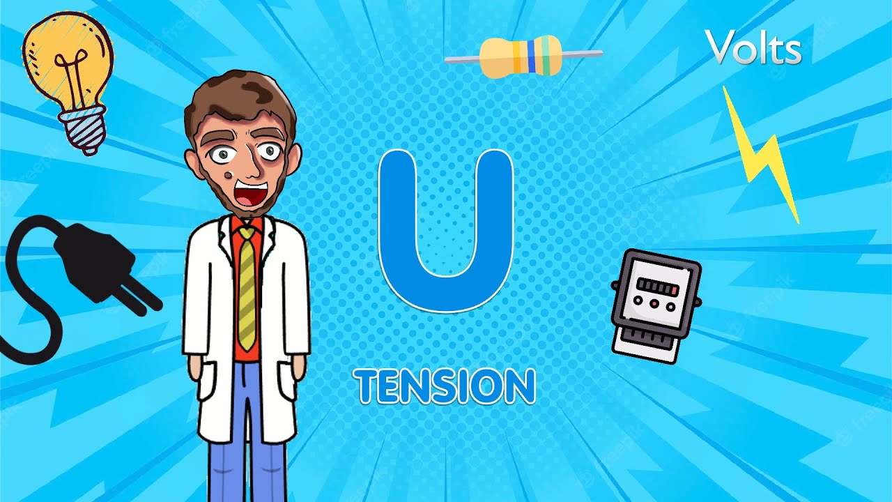 La TENSION &eacute;lectrique