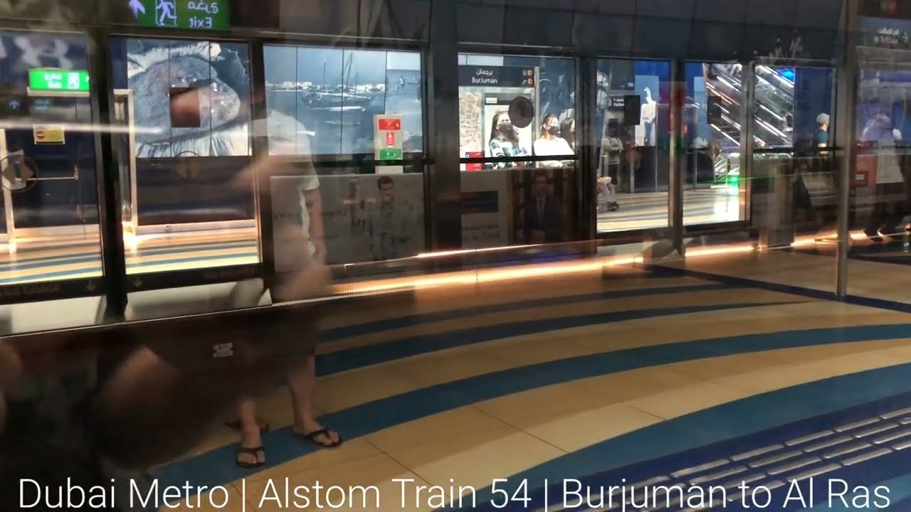 Dubai Metro | Alstom Train 54 | Burjuman to Al Ras (GREEN LINE)
