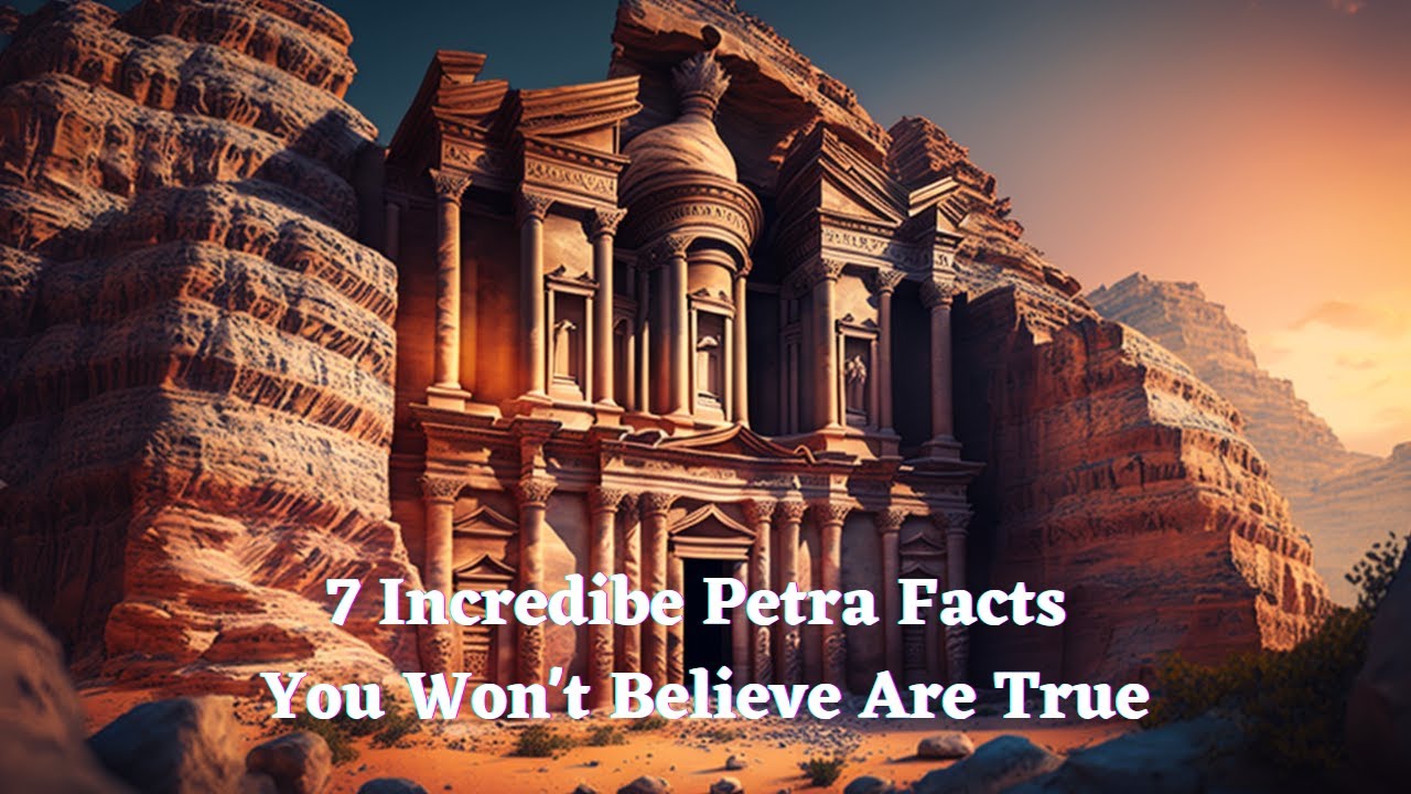 Discovering Petra's Hidden Gems: 7 Facts to Blow Your Mind || SR's Fact ||