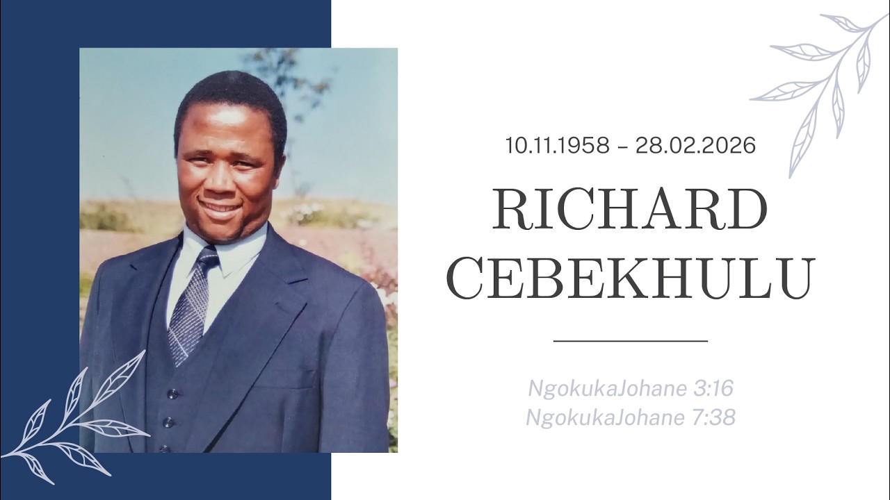 Funeral of Richards Cebekhulu - 8 March 2026