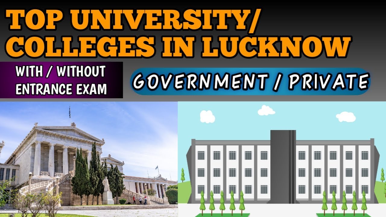 Top University/Colleges in Lucknow | Best Colleges in Lucknow | Lucknow top University |#lucknow #up