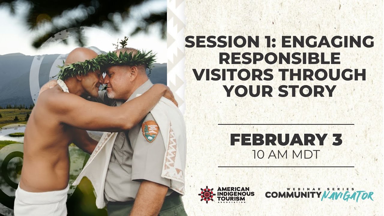 Session #1: Engaging Responsible Visitors Through Your Story