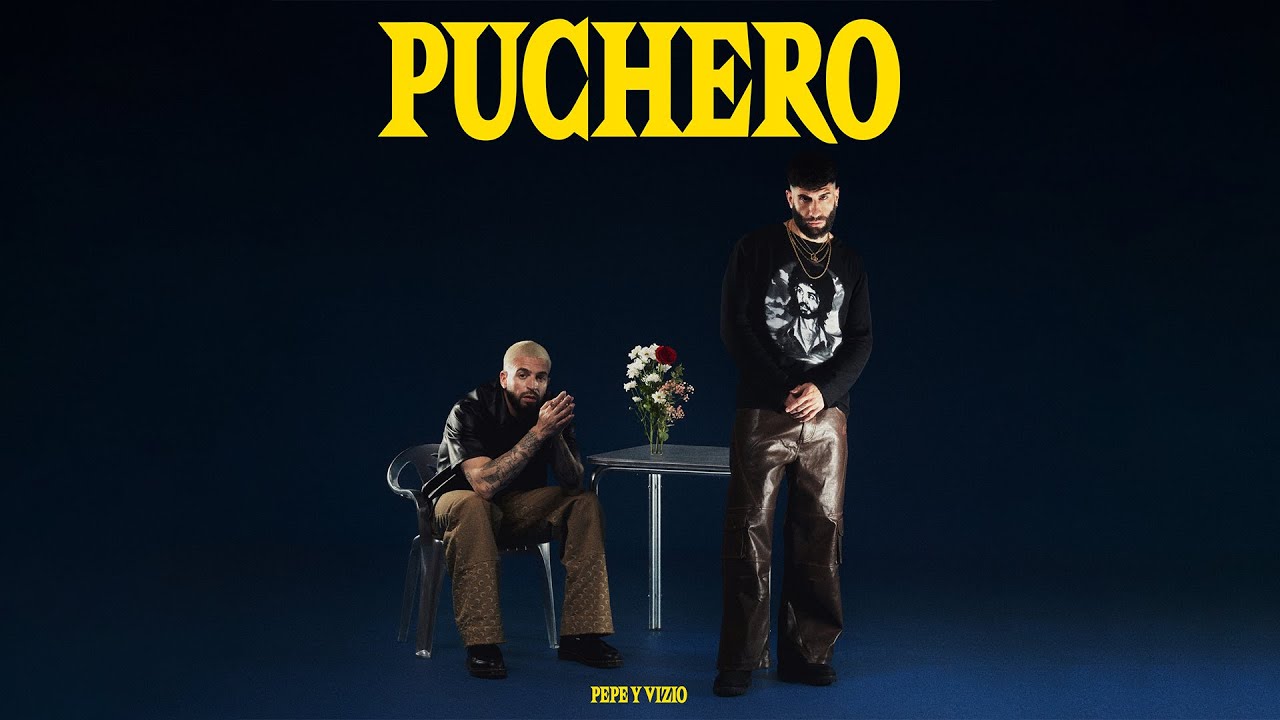 Pepe y Vizio - PUCHERO (Full Album)