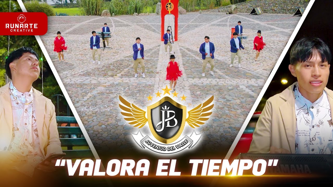 JUVENTUD DEL VALLE // VALORA EL TIEMPO // VIDEO OFICIAL 4K