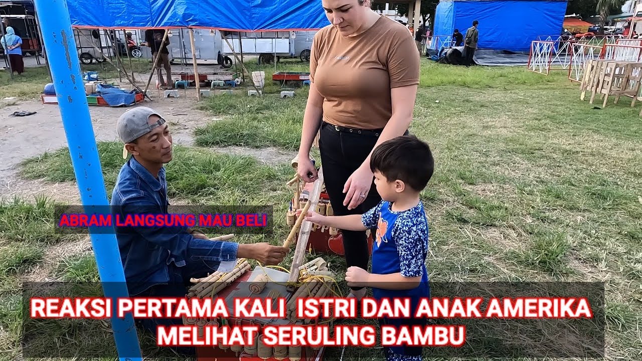 PERTAMA KALI ISTRI & ANAK AMERIKA NAIK DELMAN,ANAK MINTA DI BELIKAN SERULING BAMBU.
