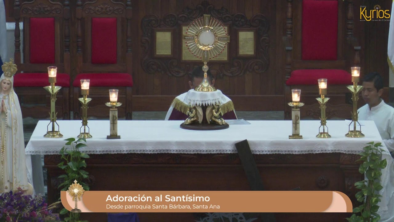 🔴#EnVivo| Santa Misa y Adoración Eucarística