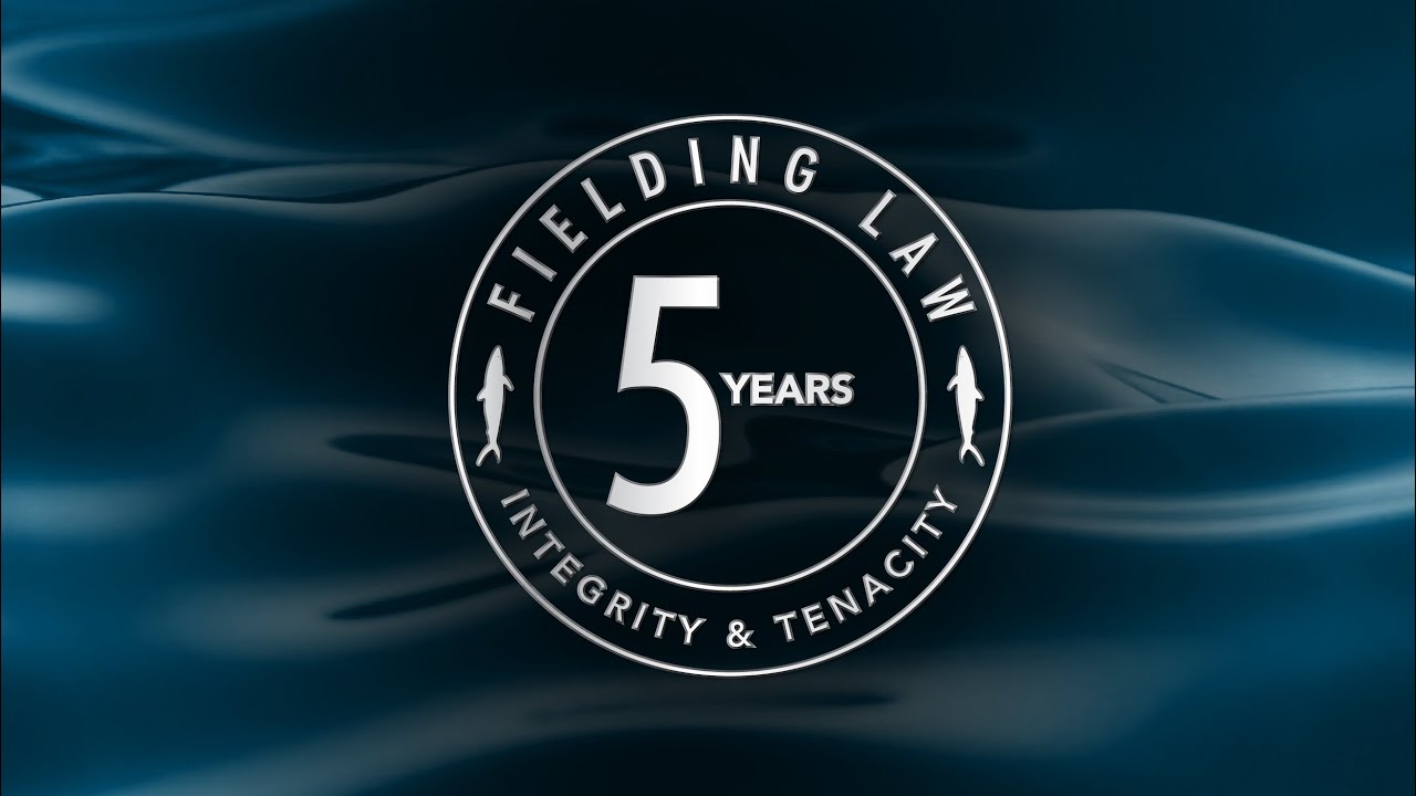 Fielding Law Celebrates 5 Years of Integrity & Tenacity
