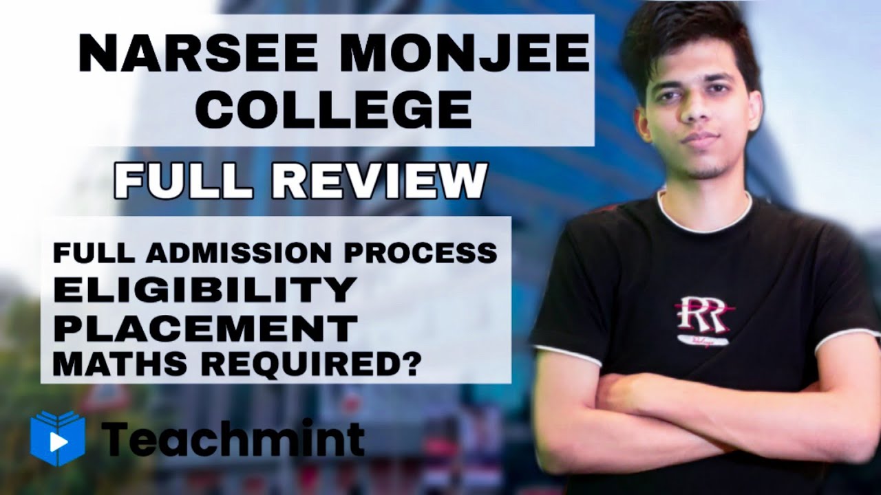 Narsee monjee college| Narsee monjee mumbai full admission process|NMIMS full review|NMIMS|Teachmint