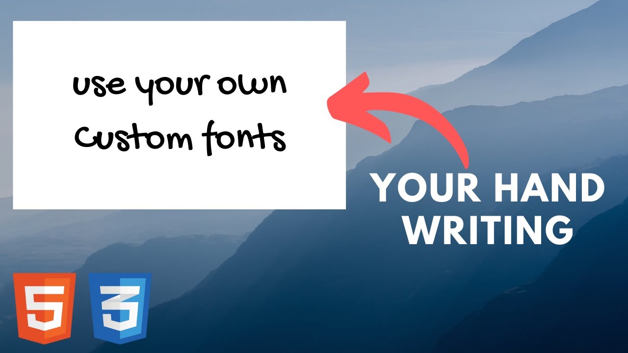 Custom font tutorial in website | Add your own handwriting | HTML | CSS