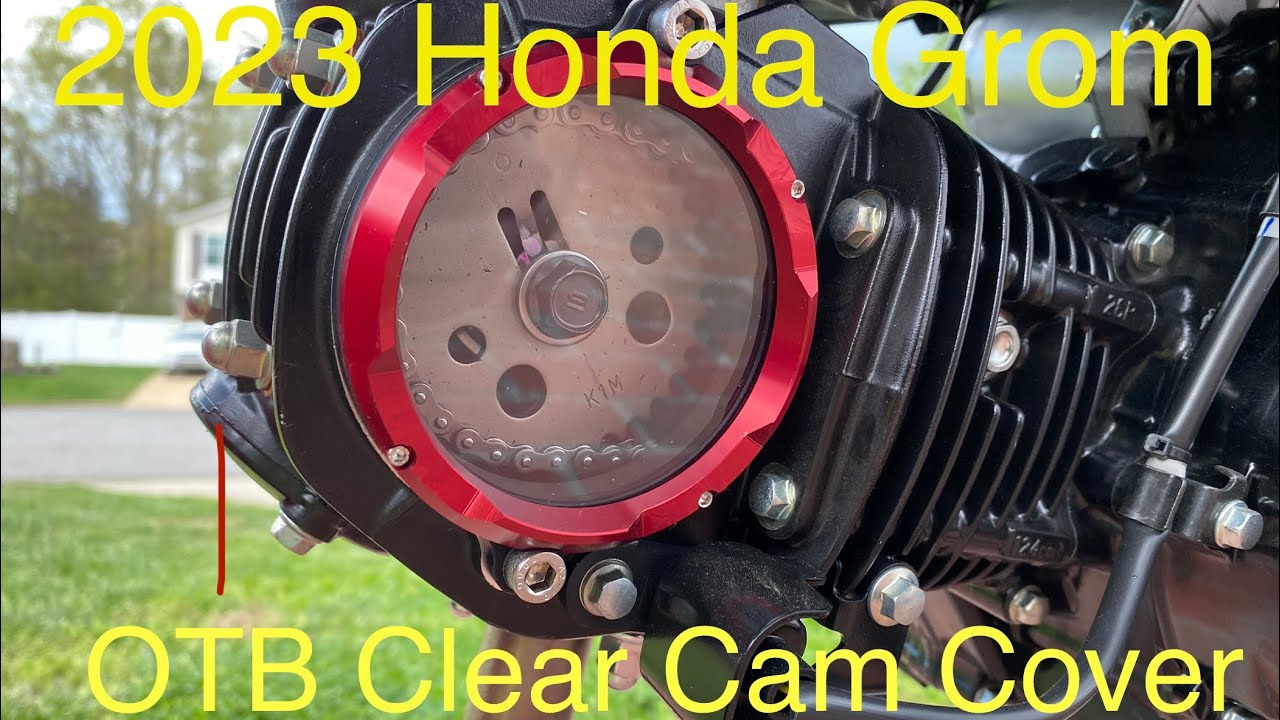 2023 Honda Grom - OTB clear cam cover