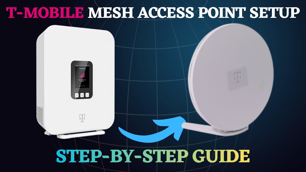 T-Mobile Mesh Access Point Setup (Step-by-Step Guide)