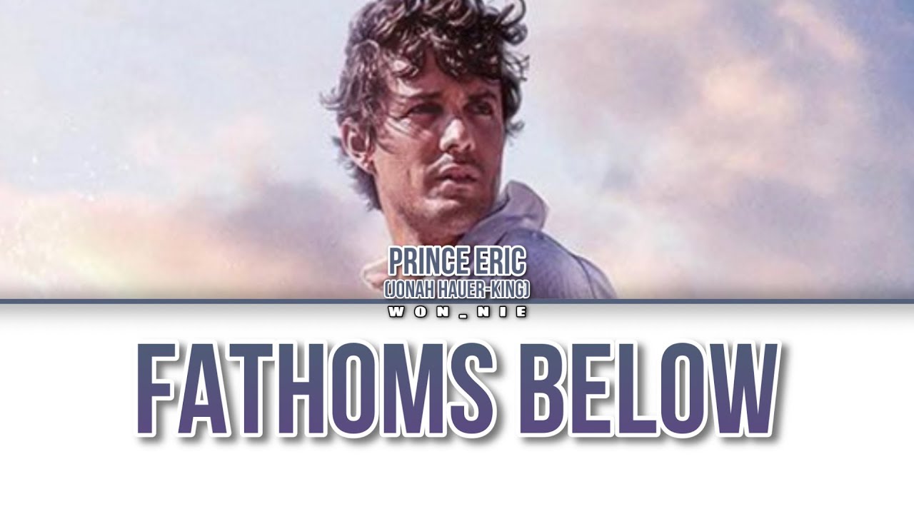 Fathoms Below By Jonah Hauer-King, John Dagleish & Christopher Fairbank Ft. Sailors (Colour Coded)