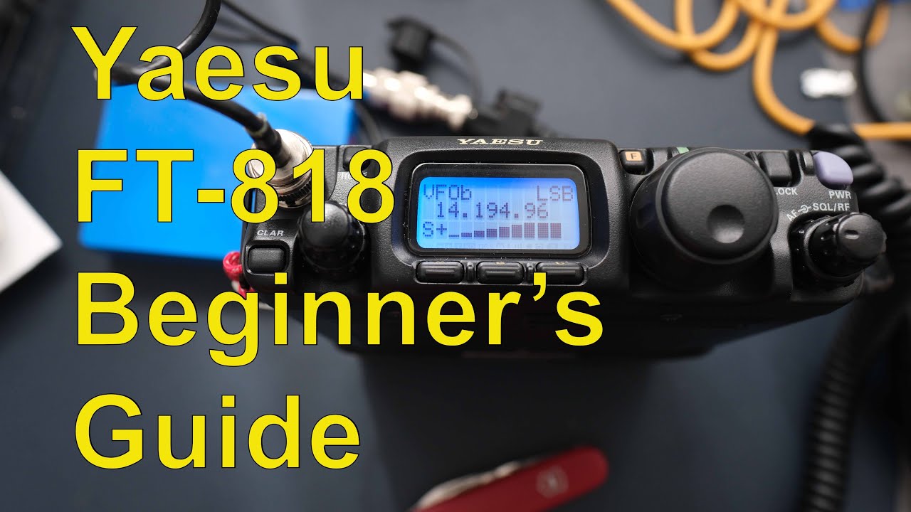 Руководство для начинающих Yaesu FT-818