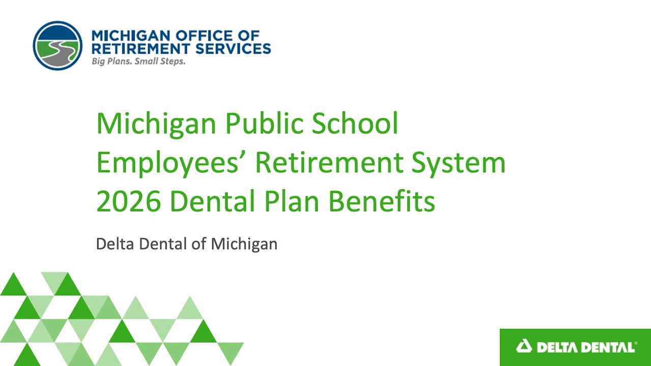 2026 Delta Dental for Michigan Public School Employees' Retirement System
