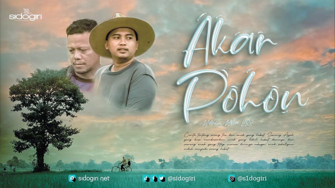 Akar Pohon | Short Movie | Milad Sidogiri 288