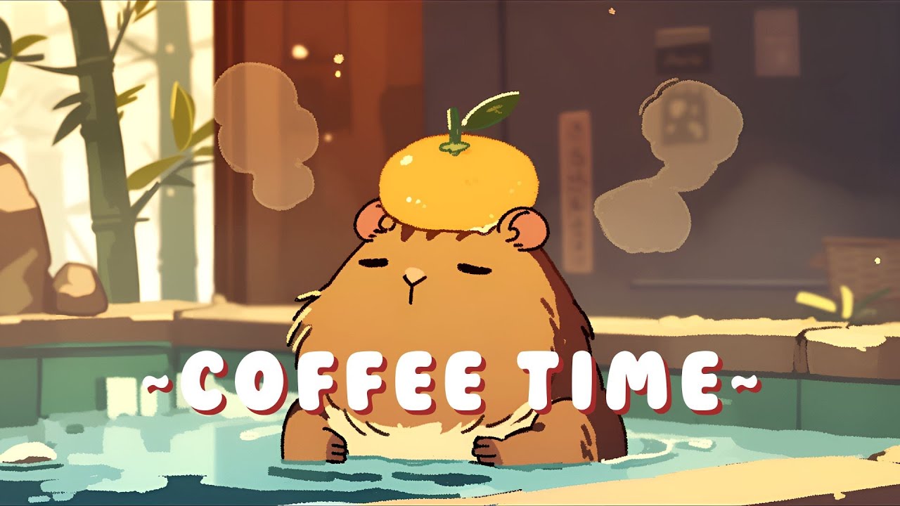 Capybara Beats & Lofi - Relaxing Tunes Collection ~ Soothing Ambiance ~ 🌸 ☕