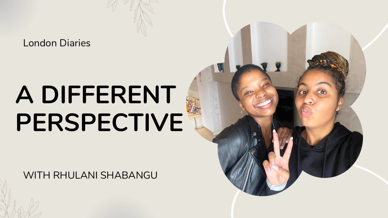 London diaries: getting a different perspective with Rhulani Shabangu | #valinlondon |watch in 1080p