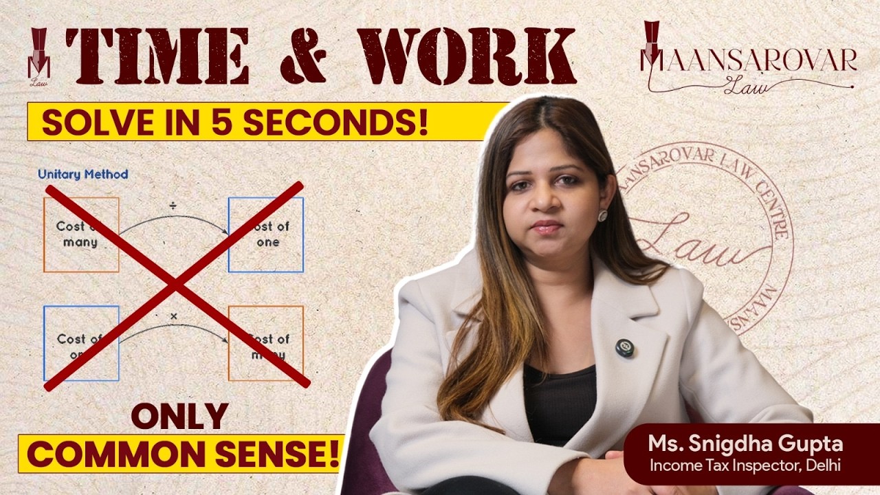 Time & Work Without Unitary Method | Common Sense Approach | For Competitive Exams