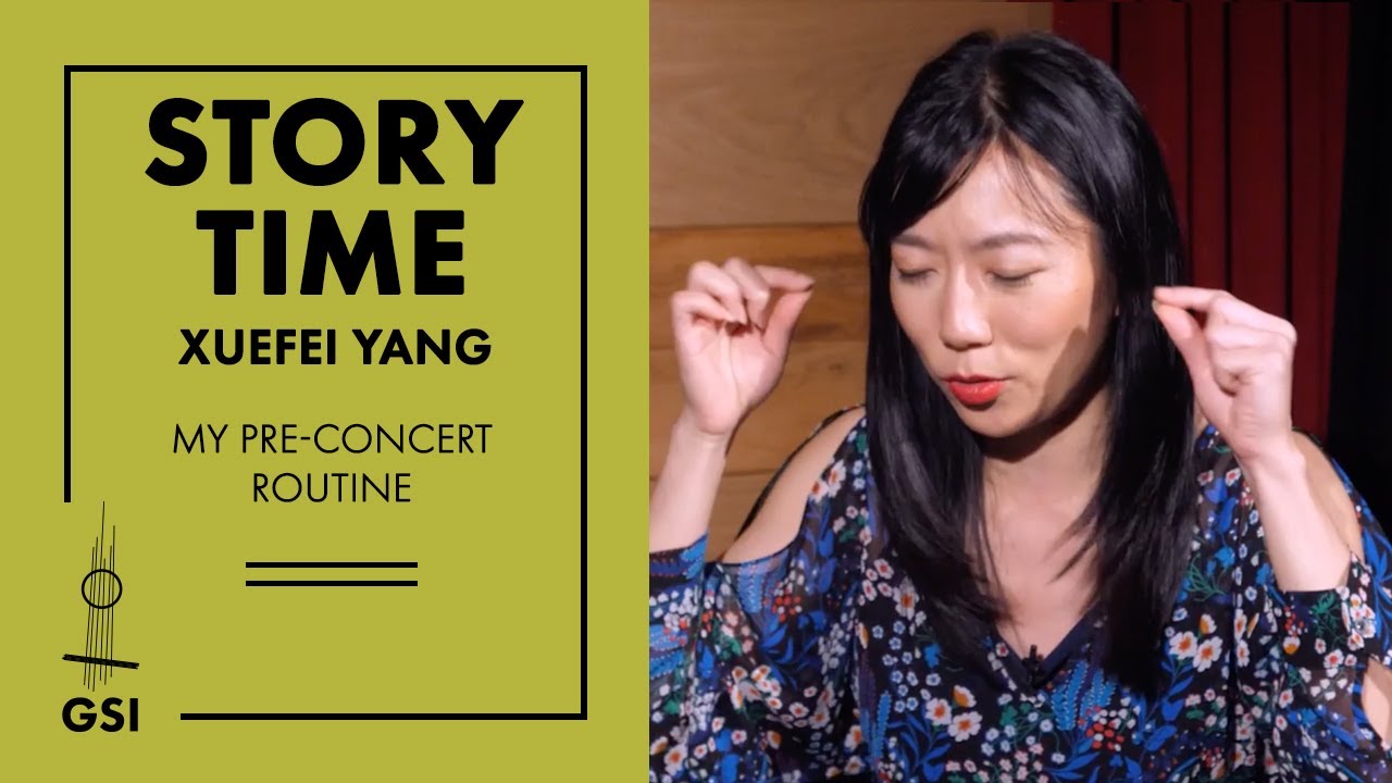 Xuefei Yang: my pre-concert routine, plus advice on preparing to perform in public
