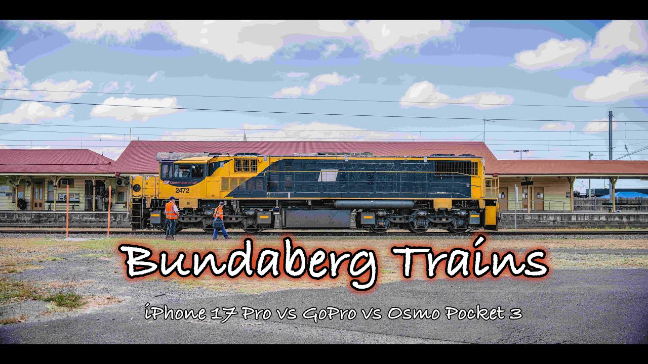 Bundaberg Trains iPhone 17 Pro vs GoPro Hero 11 vs DJI Osmo Pocket 3