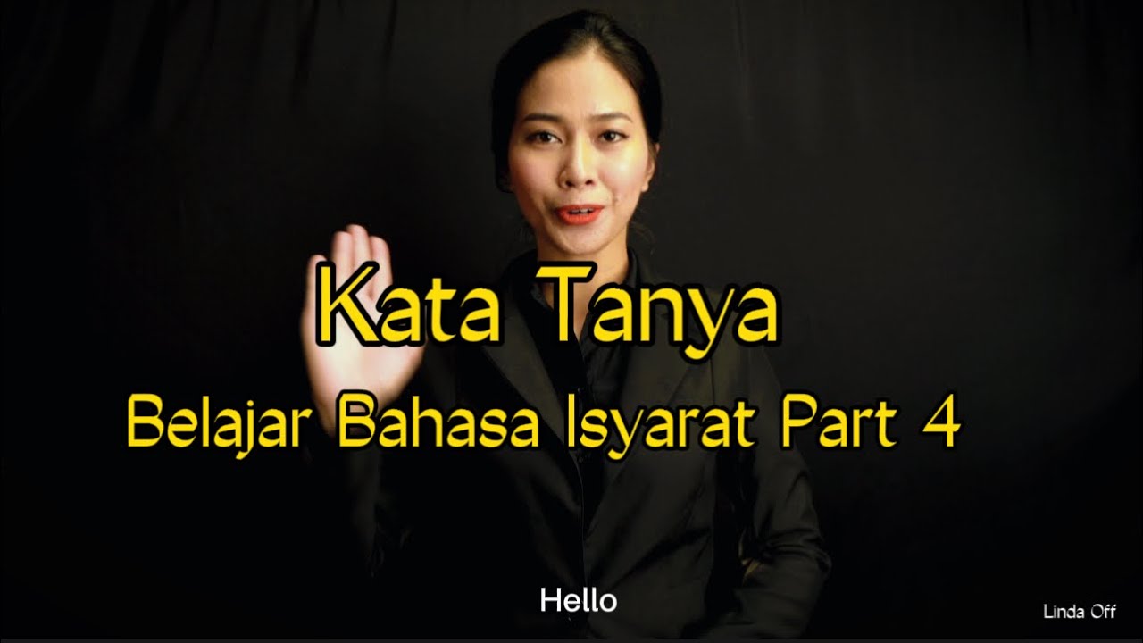 Belajar Asas Bahasa Isyarat Kata Tanya Part 4