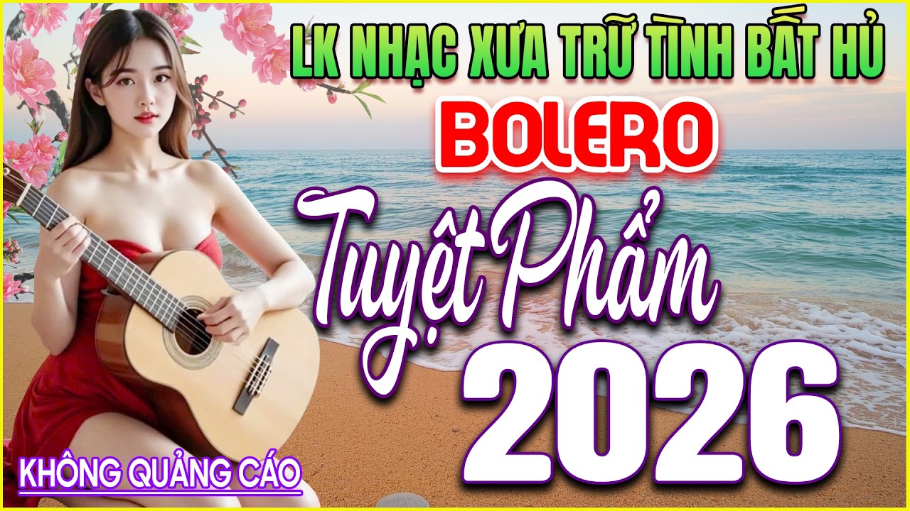 LK 196 Bản Nhạc BOLERO Trữ Tình Khiến Người Nghe QUÊN ĐI MUỘN PHIỀN ➤GIỌNG CA NGỌT NGÀO➤HAY KHÓ TẢ