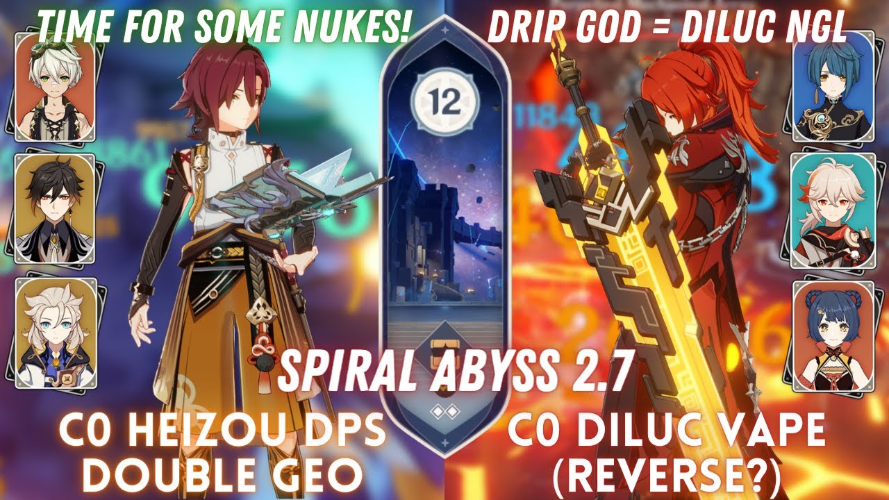 C0 Heizou DPS Double Geo & C0 Diluc Vape (Reverse) Double Pyro | Spiral Abyss 2.7/2.8 Floor 12 - 9⭐