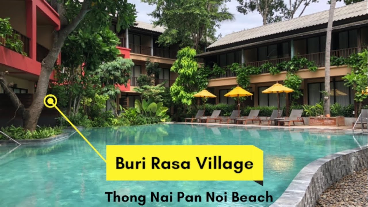 Buri Rasa Koh Phangan + Thong Nai Pan Noi Beach