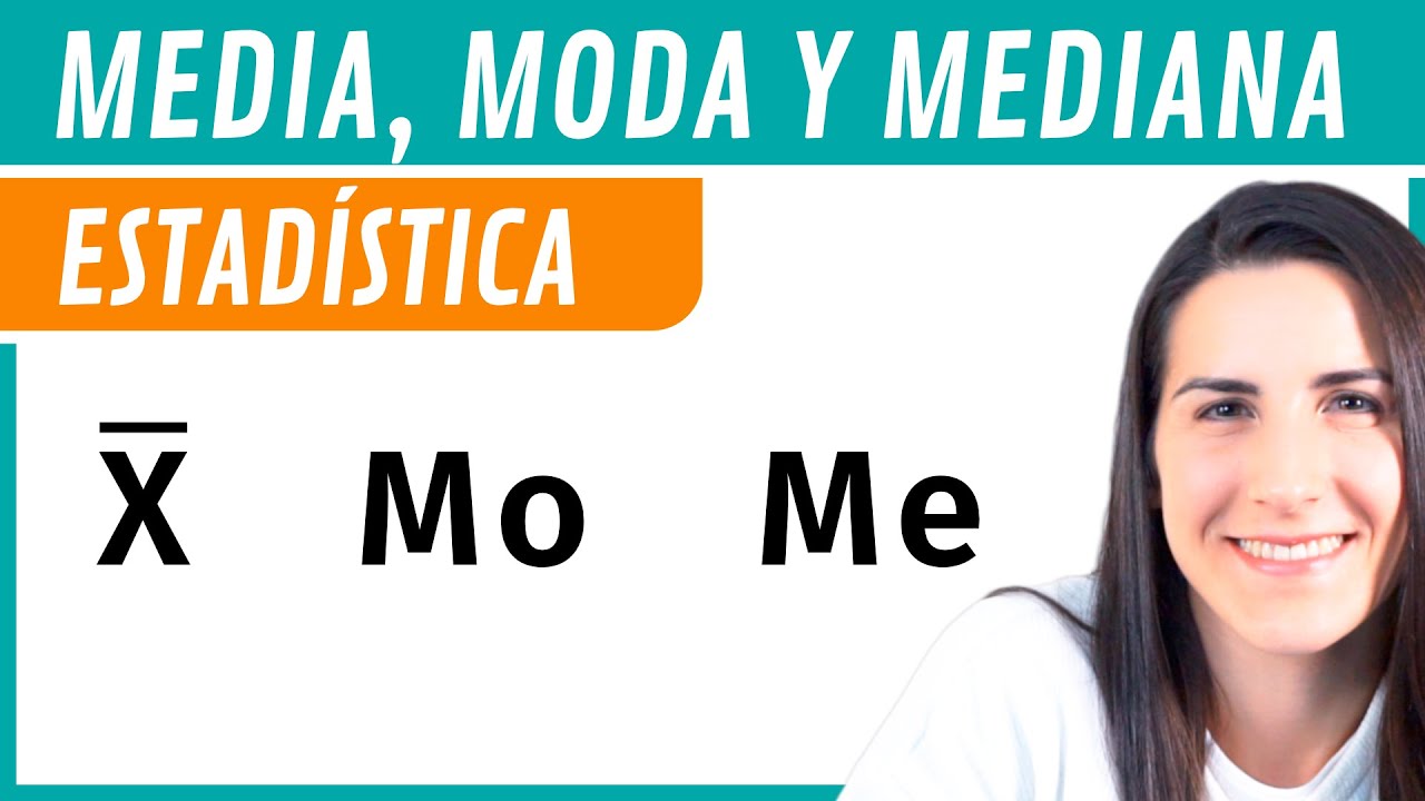 MEDIA, MODA y MEDIANA 📊 Estadística