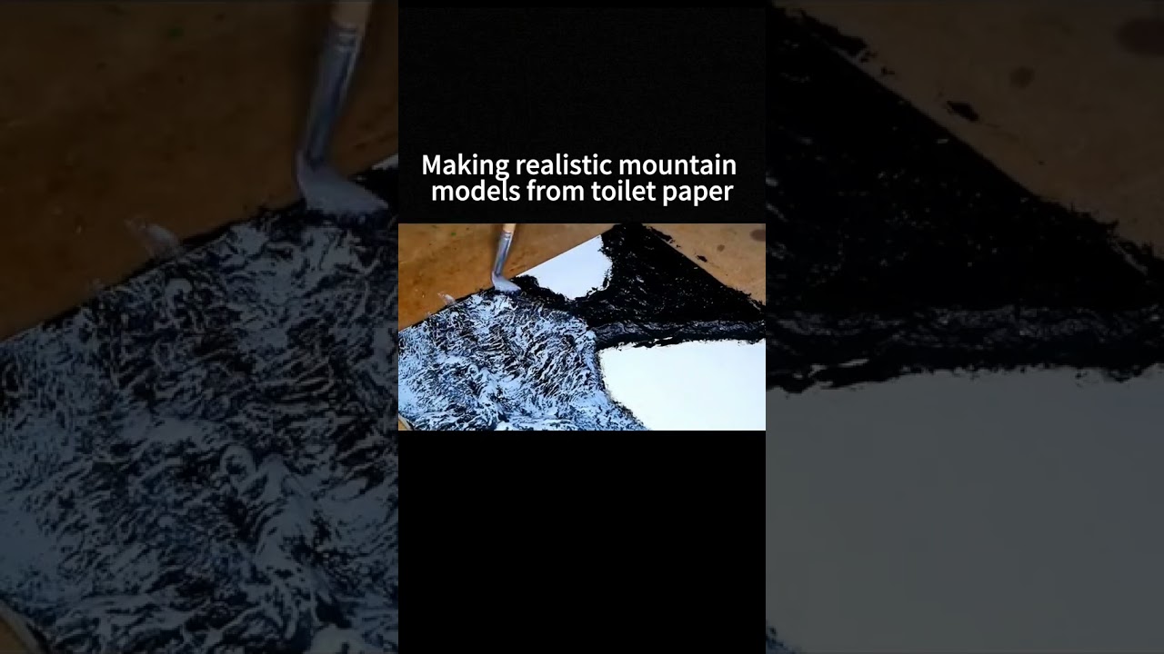 Making realistic mountain model from toilet paper