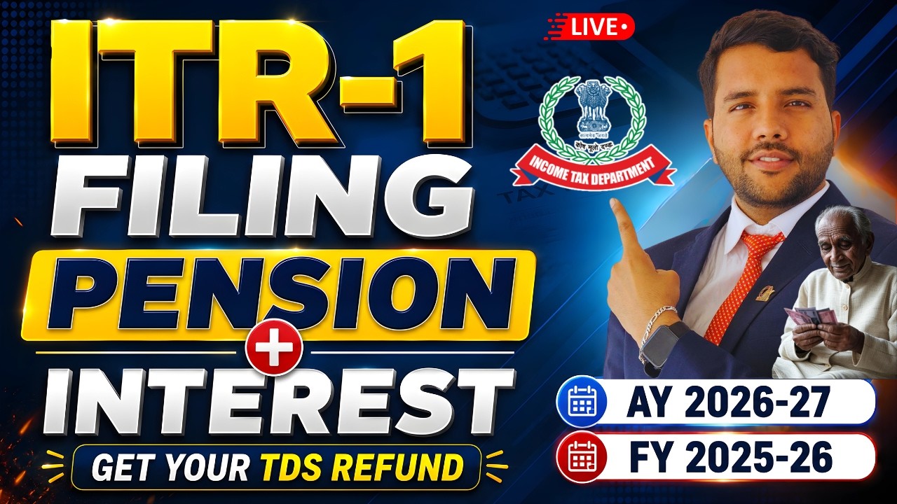 ITR 1 Pension And Interest Income Get TDS Refund AY 26.27 FY 25.26 Senior Citizen ITR Pension ITR 