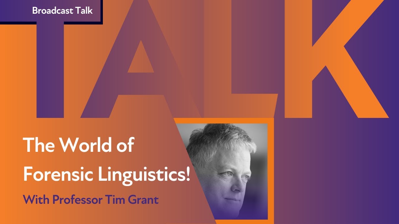 Professor Tim Grant and the power of language - His career in forensic linguistics