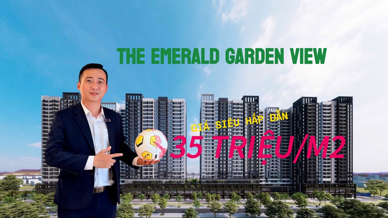 KHÁM PHÁ CĂN HỘ 2PN 2WC SIÊU ĐẸP l THE EMERALD GARDEN VIEW l CHỈ 35TR/M2