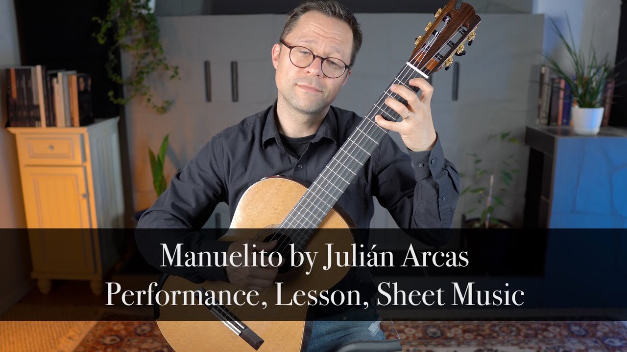 Manuelito by Julián Arcas and Lesson for Classical Guitar