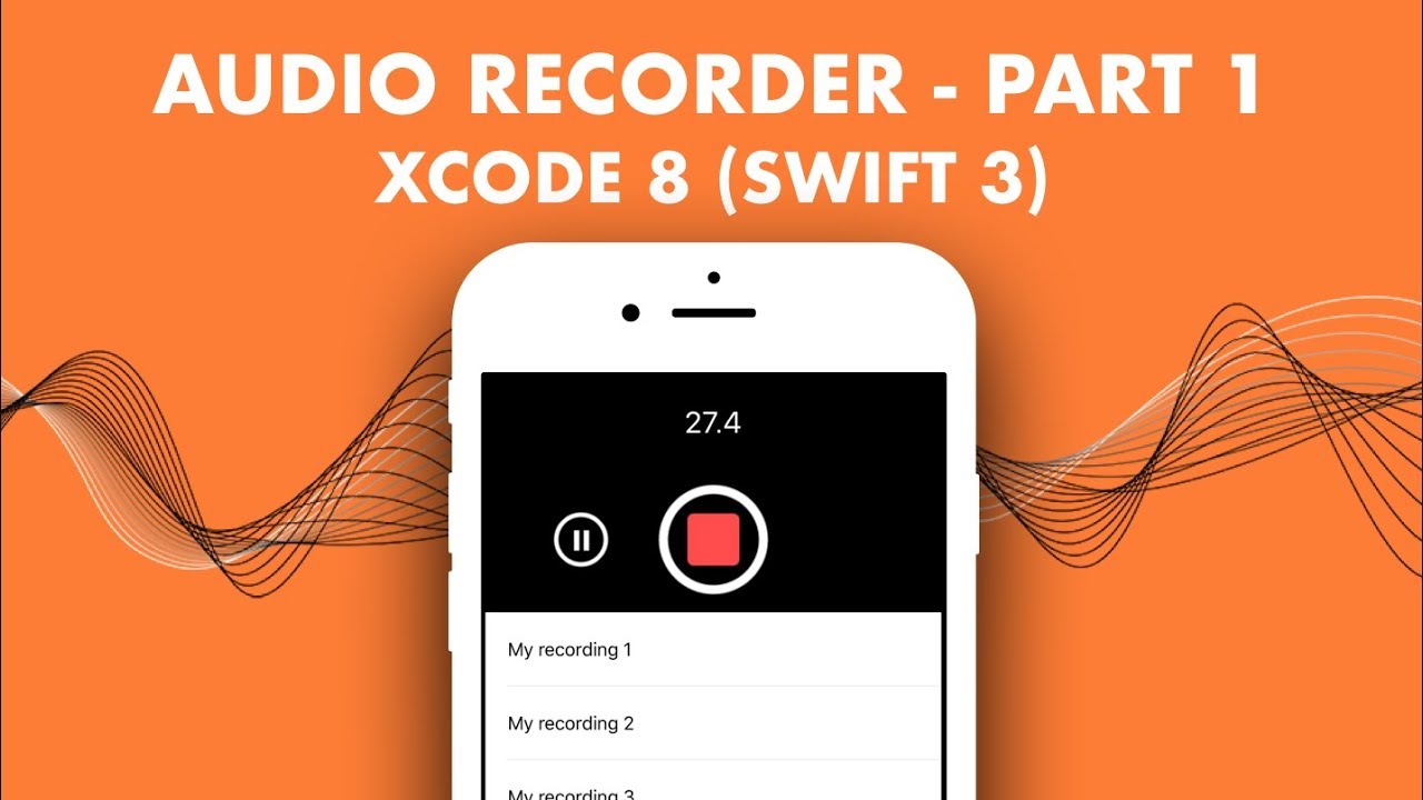 How To Create An Audio Recorder In Xcode 8 (Swift 3) - Part 1